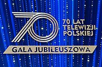 Gala Jubileuszowa – 70 lat Telewizji Polskiej