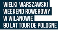90 lat Tour De Pologne oraz Wielki Piknik Rowerowy