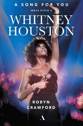 Moje Życie z Whitney Houston