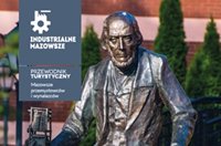 Industrialne Mazowsze powraca w nowych odsłonach!