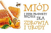 Miód i inne produkty pszczele dla zdrowia i urody (recenzja książki)