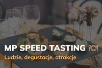 MP Speed Tasting - ludzie, degustacje, atrakcje